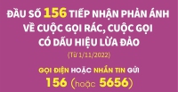Đầu số 156 tiếp nhận phản ánh về cuộc gọi rác, cuộc gọi có dấu hiệu lừa đảo (từ 1/11/2022)