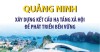 Quảng Ninh xây dựng kết cấu hạ tầng xã hội để phát triển bền vững