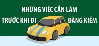 Những việc cần làm trước khi đi đăng kiểm