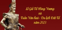 Lễ Giỗ Tổ Hùng Vương và Tuần Văn hoá - Du lịch Đất Tổ năm 2023