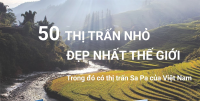 Sapa là 1 trong 50 thị trấn nhỏ đẹp nhất thế giới