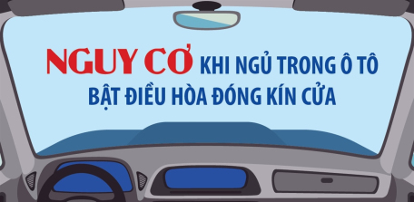 Nguy cơ khi ngủ trong ô tô bật điều hòa đóng kín cửa