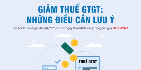 Giảm thuế GTGT: Những điểm cần lưu ý