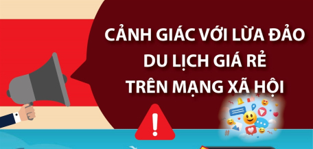 Cảnh giác với lừa đảo du lịch giá rẻ trên mạng xã hội