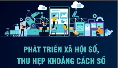 Mục tiêu phát triển xã hội số, thu hẹp khoảng cách số đến đến năm 2025