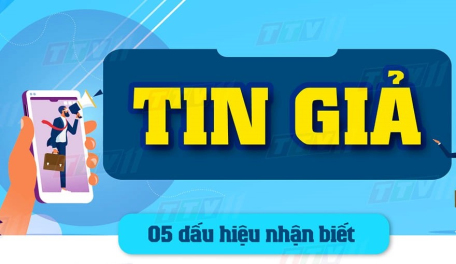 Cảnh giác vấn nạn “tin giả”