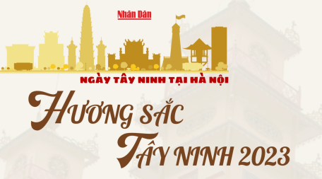 Điểm danh chuỗi hoạt động ấn tượng trong "Ngày Tây Ninh tại Hà Nội"