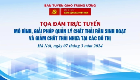 Chiều 7/3, tọa đàm trực tuyến về quản lý chất thải rắn, giảm chất thải nhựa tại đô thị