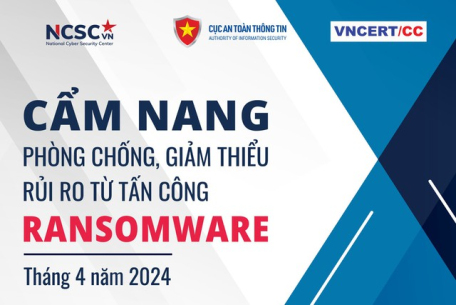 Cẩm nang phòng, chống, giảm thiểu rủi ro từ tấn công ransomware