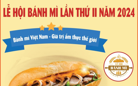 Lễ hội bánh mì lần thứ II năm 2024: Bánh mì Việt Nam - Giá trị ẩm thực thế giới