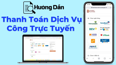 Hướng dẫn Thanh toán trực tuyến trong thực hiện thủ tục hành chính