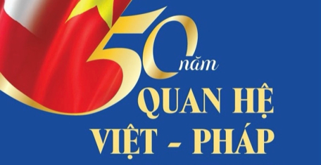 Ra mắt cuốn sách "50 năm quan hệ Việt - Pháp (1973 - 2023)"