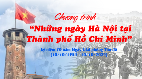 Chương trình "Những ngày Hà Nội tại Thành phố Hồ Chí Minh" sẽ khai mạc ngày 23/8