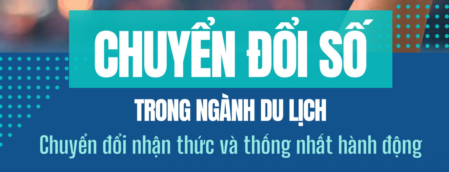 Ra mắt phiên bản mới Tài liệu Hướng dẫn Chuyển đổi số trong ngành Du lịch