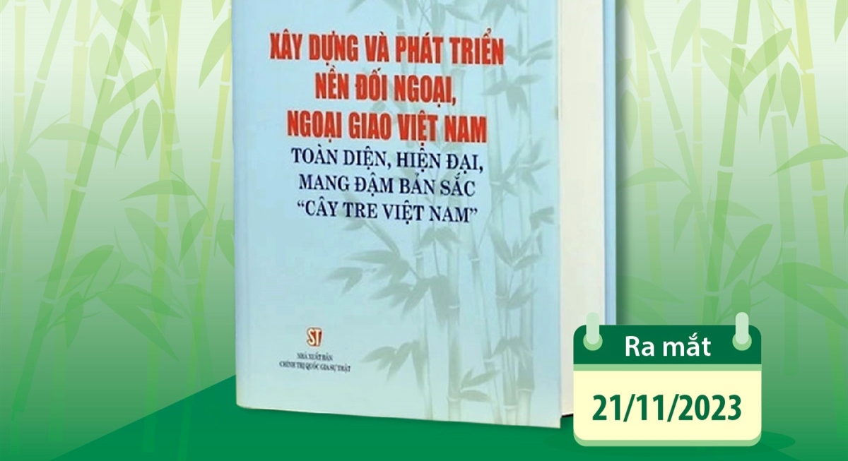 Lan tỏa sâu rộng cuốn sách về đối ngoại của Tổng Bí thư Nguyễn Phú Trọng