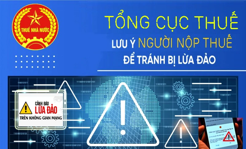 Người nộp thuế cảnh giác với các hình thức lừa đảo mới