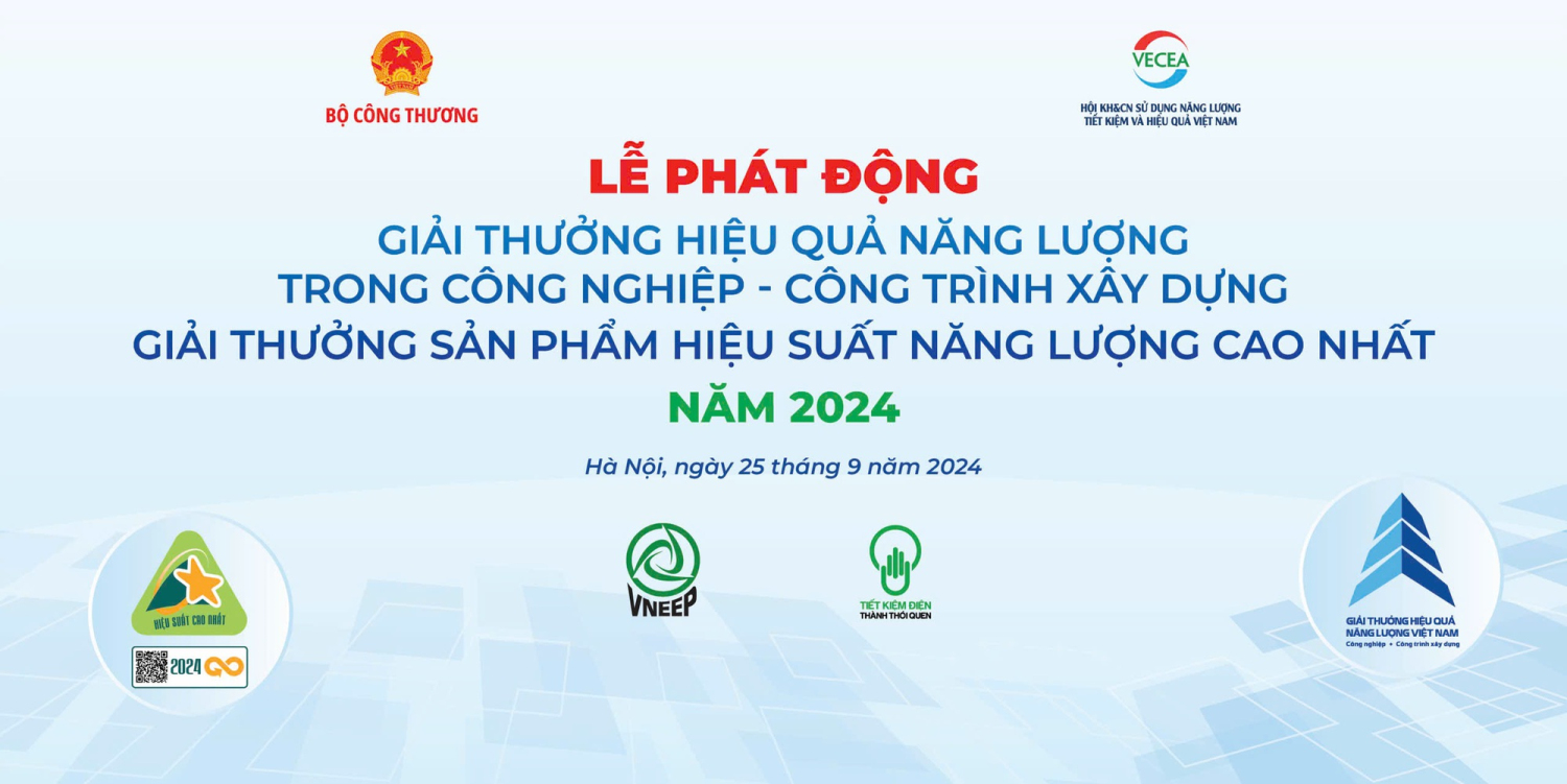 Phát động các Giải thưởng hiệu quả năng lượng trong lĩnh vực công nghiệp