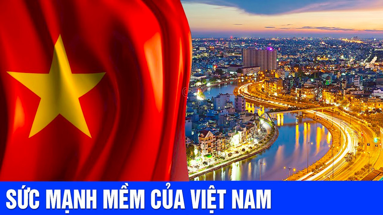 Nguồn lực mềm của Việt Nam trong kỷ nguyên mới